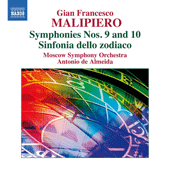 MALIPIERO, G.F.: Symphonies, Vol. 5 (Almeida) - Nos. 9 and 10 / Sinfonia dello zodiaco