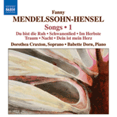 MENDELSSOHN-HENSEL, F.: Lieder, Vol. 1 (Craxton, Dorn) - Opp. 1, 7, 10