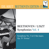 BEETHOVEN, L. van: Symphonies (arr. F. Liszt for piano), Vol. 4 (Biret) - No. 3, 