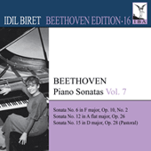 BEETHOVEN, L. van: Piano Sonatas, Vol. 7 (Biret) - Nos. 6, 12, 15 (Biret Beethoven Edition, Vol. 16)