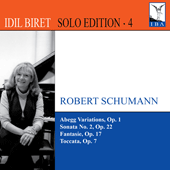 SCHUMANN, R.: Abegg Variations / Piano Sonata No. 2 / Fantasie, Op. 17 / Toccata (Biret Solo Edition, Vol. 4)