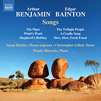 BENJAMIN, A. / BAINTON, E.L.: Songs (Bickley, Gillett, Hiscocks)