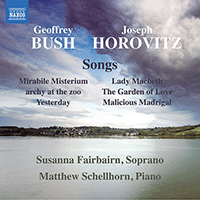 BUSH, G. / HOROVITZ, J.: Songs (Fairbairn, Schellhorn)