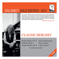 DEBUSSY, C.: 12 Études / Préludes, Book 1 / Images / Suite bergamasque (Idil Biret Solo Edition, Vol. 10-11)