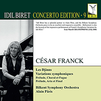FRANCK, C.: Djinn (Les) / Symphonic Variations / Prélude, choral et fugue / Prélude, aria et final(Biret Concerto Edition, Vol. 9)