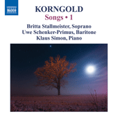 KORNGOLD, E.W.: Songs, Vol. 1 (Stallmeister, Schenker-Primus, K. Simon)