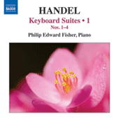 HANDEL, G.F.: Keyboard Suites, Vol. 1 (P.E. Fisher) - Nos. 1-4