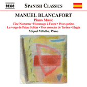 BLANCAFORT, M.: Piano Music, Vol. 5 (Villalba) - Nocturnes / Hommage a Fauré / Peces petites per a mans menudes / La verge de Palau Solitar