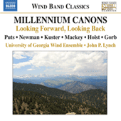 PUTS, K. Millennium Canons / NEWMAN, J.: My Hands Are a City / HOLST, G.: Hammersmith (University of Georgia Wind Ensemble)