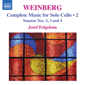 WEINBERG, M.: Cello Music (Complete), Vol. 2 - Cello Solo Sonatas Nos. 2-4 (Feigelson)