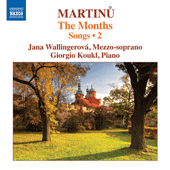 MARTINU, B.: Songs, Vol. 2 - The Months (Hrochová, Koukl)