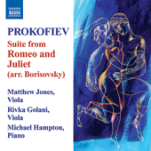 PROKOFIEV, S.: Romeo and Juliet, Op. 64 (excerpts) (arr. for viola and piano) (M. Jones, Golani, Hampton)