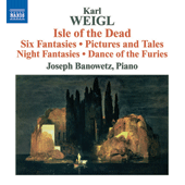 WEIGL, K.: Isle of the Dead / Fantasies / Pictures and Tales / Night Fantasies (Banowetz)