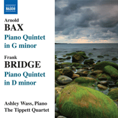 BAX, A.: Piano Quintet in G Minor / BRIDGE, F.: Piano Quintet in D Minor (Wass, Tippett Quartet)