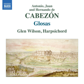 CABEZON, A. de / CABEZON, H. de / CABEZON, J. de: Glosas (Wilson)