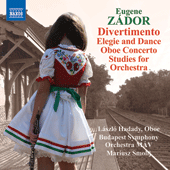 ZÁDOR, E.: Divertimento / Elegie and Dance / Oboe Concerto / Studies (Budapest Symphony Orchestra MÁV, Smolij)