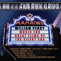 PERRY, W.: Music for Great Films of the Silent Era, Vol. 1 (Ireland RTÉ National Symphony, P. Phillips)