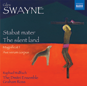 SWAYNE, G.: Stabat mater / The silent land / Magnificat I / Ave verum corpus (Wallfisch, Dmitri Ensemble, G. Ross)