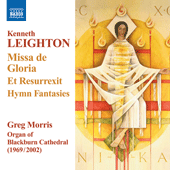 LEIGHTON, K.: Missa de Gloria / Et Resurrexit / Hymn Fantasies (Morris)