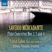 MERCADANTE, S.: Flute Concertos, Vol. 1 - Nos. 1, 2 and 4 (P. Gallois, Sinfonia Finlandia Jyväskylä)