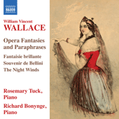 WALLACE, W.V.: Opera Fantasies and Paraphrases (Tuck, Bonynge)