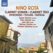 ROTA, N.: Clarinet Sonata / Clarinet Trio / Improvviso / Toccata / Fantasia (Gojevic, Kenedi, Lynn Kuo, W. Zelenka, Sweeney)