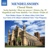 MENDELSSOHN, Felix: Choral Music (St Albans Cathedral Choirs, Holder, Winpenny)