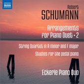 SCHUMANN, R.: Arrangements for Piano Duet, Vol. 2 (Eckerle Piano Duo) - String Quartets Nos. 1 and 2