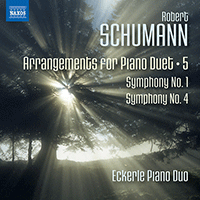 SCHUMANN, R.: Arrangements for Piano Duet, Vol. 5 (Eckerle Piano Duo) - Symphonies Nos. 1 and 4