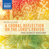 Choral Concert: The King's Singers - SCHUTZ, H. / POULENC, F. / LASSO, O. (Pater Noster: A Choral Reflection on the Lord's Prayer)