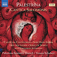 PALESTRINA, G.P. da: Cantica Salomonis (Canticum Canticorum) (Palestrina Ensemble Munich, V. Schubert)