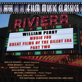 PERRY, W.: Music for Great Films of the Silent Era, Vol. 2 (Ireland RTÉ National Symphony, P. Phillips)