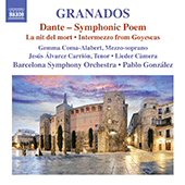 GRANADOS, E.: Orchestral Works, Vol. 2 - Dante / La nit del mort / Goyescas: Intermezzo (Barcelona Symphony, González)