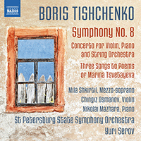 TISHCHENKO, B.I.: Symphony No. 8 / Concerto for Violin, Piano and String Orchestra (Osmanov, Mazhara, St. Petersburg State Symphony, Serov)