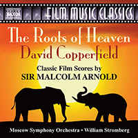 ARNOLD, M.: Roots of Heaven (The) / David Copperfield (Moscow Symphony, Stromberg)