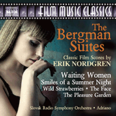 NORDGREN, E.: Bergman Suites (The) (Slovak Radio Symphony, Adriano)