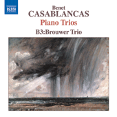 CASABLANCAS, B.: Piano Trios (B3:Brouwer Trio)