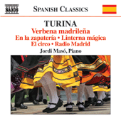 TURINA, J.: Piano Music, Vol. 11 (Masó) - Verbena madrileña / En la zapatería / Linterna mágica / El circo / Radio Madrid