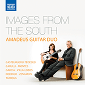 Guitar Duo Recital: Amadeus Guitar Duo - CASTELNUOVO-TEDESCO, M. / CARULLI, F. / MONTES, A. / GARCIA, G. (Images from the South)