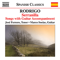 RODRIGO, J.: Songs with Guitar Accompaniment (Serranilla) (Ferrero, Socías)