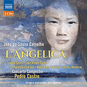 CARVALHO, J. de S.: Angelica (L') [Serenata per musica] (Seara, L.V. Curtis, Guimarães, Tavares, Medeiros, Concerto Campestre, Castro)