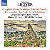 LHOYER, A. de: Guitar Trio and Quartet Works (Complete) (Skogmo, Franke, Werninge)