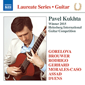 Guitar Recital: Kukhta, Pavel - GORELOVA, G. / BROUWER, L. / RODRIGO, J. / GERHARD, R. / MORALES-CASO, E. / ASSAD, S. / DYENS, R.