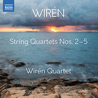 WIRÉN, D.: String Quartets Nos. 2-5 (Wirén Quartet)