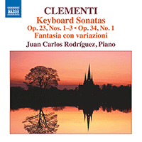 CLEMENTI, M.: Keyboard Sonatas, Op. 23, Nos. 1-3 and Op. 34, No. 1 (J.C. Rodríguez)