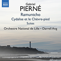 PIERNÉ, G.: Ramuntcho Suites Nos. 1 and 2 / Cydalise et le Chèvre-pied Suites Nos. 1 (excerpts) and 2 (Lille National Orchestra, Darrell Ang)