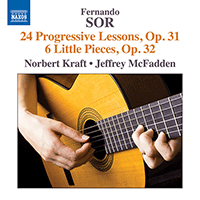 Sor F 24 Studies Op 31 Lecons Progressives 6 Short Pieces Op 32 Kraft Mcfadden 8