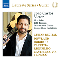 Guitar Recital: Victor, João Carlos - DOWLAND, J. / RODRIGO, J. / TÁRREGA, F. / RIOS FILHO, P. / CASTELNUOVO-TEDESCO, M.