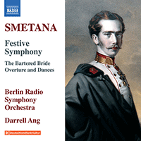 SMETANA, B.: Triumphal (Festive) Symphony / The Bartered Bride (excerpts) (Berlin Radio Symphony, Darrell Ang)