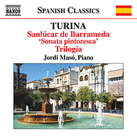 TURINA, J.: Piano Music, Vol. 13 (Masó) - Sanlúcar de Barrameda / Trilogía / Los siete Dolores de la Virgen María